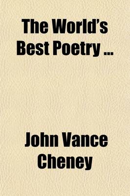 Book cover for The World's Best Poetry (Volume 5)