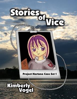 Book cover for Stories of Vice: Project Nartana Case Set 1