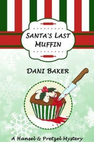 Cover of Santa's Last Muffin