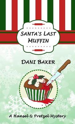 Cover of Santa's Last Muffin