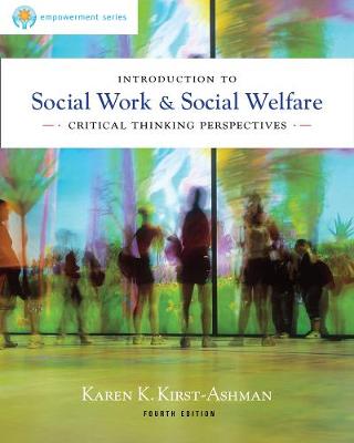 Book cover for Practice Behaviors Workbook for Kirst-Ashman's Brooks/Cole Empowerment  Series: Introduction to Social Work & Social Welfare: Critical Thinking Perspectives, 4th