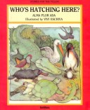 Book cover for Who's Hatching Here? - Quien Nacera Aqui?