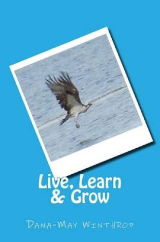 Cover of Live, Learn & Grow