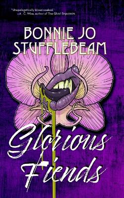 Book cover for Glorious Fiends