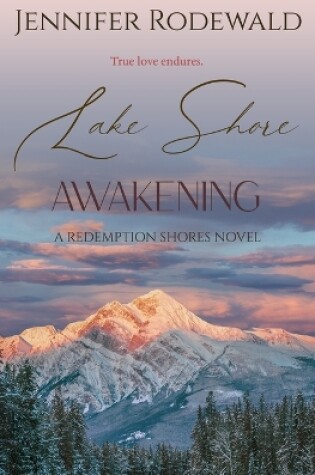 Cover of Lake Shore Awakening