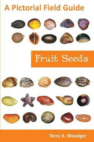 Cover of Fruit Seeds