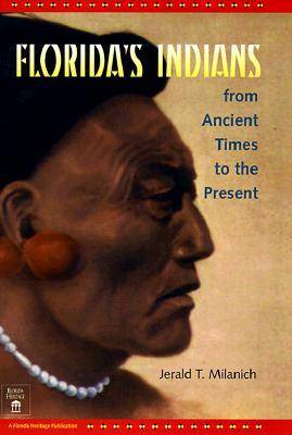 Book cover for Florida's Indians from Ancient Times to the Present