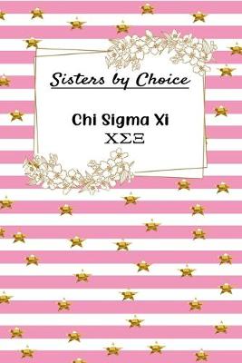 Book cover for Sisters by Choice Chi Sigma Xi