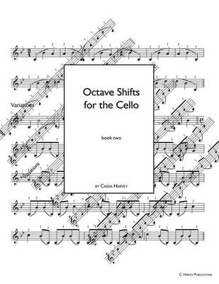 Book cover for Octave Shifts for the Cello, Book Two