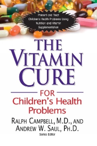 Cover of The Vitamin Cure for Children's Health Problems