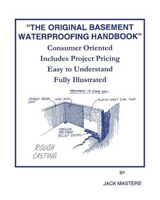 Book cover for The Original Basement Waterproofing Handbook