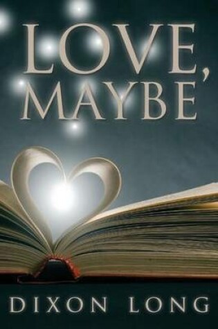 Cover of Love, Maybe