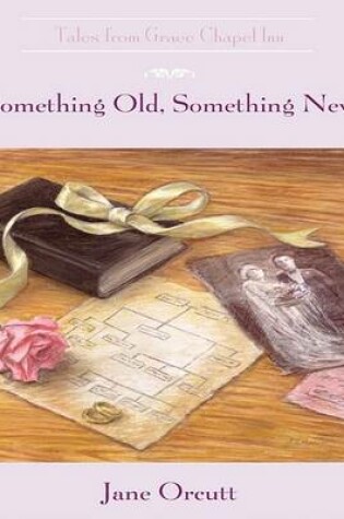 Cover of Something Old, Something New