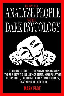 Book cover for How to Analyze People with Dark Psychology