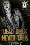 Book cover for Dead Girls Never Talk