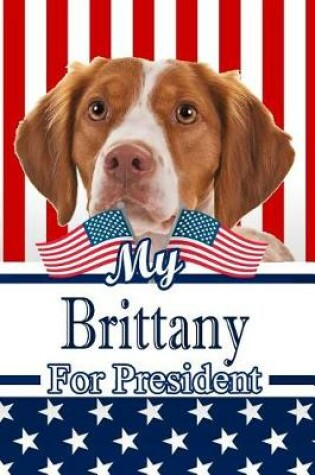 Cover of My Brittany for President