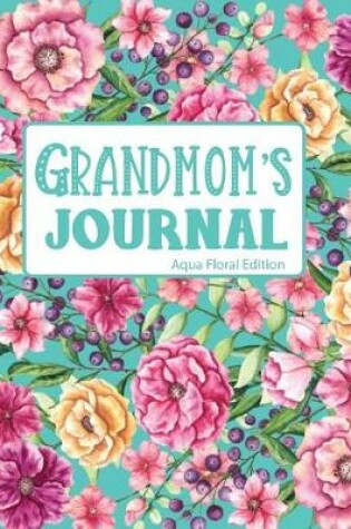 Cover of Grandmom's Journal