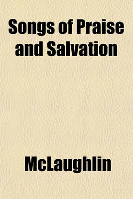 Book cover for Songs of Praise and Salvation
