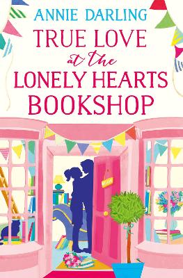 Book cover for True Love at the Lonely Hearts Bookshop