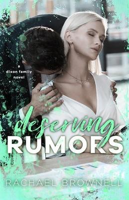 Book cover for Deserving Rumors
