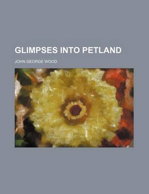 Book cover for Glimpses Into Petland