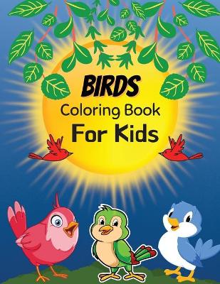 Book cover for Birds Coloring Book For Kids