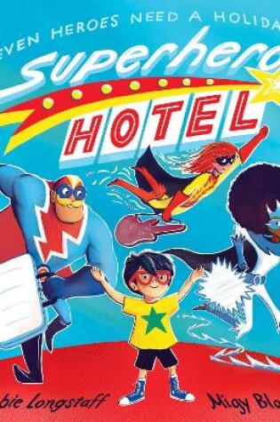 Cover of Superhero Hotel
