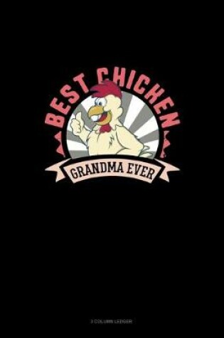 Cover of Best Chicken Grandma Ever