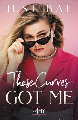 Book cover for Those Curves Got Me
