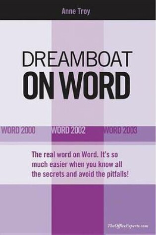 Cover of Dreamboat on Word: Word 2000, Word 2002, Word 2003