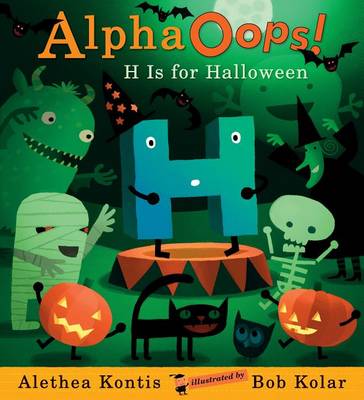 Book cover for Alphaoops: H Is for Halloween