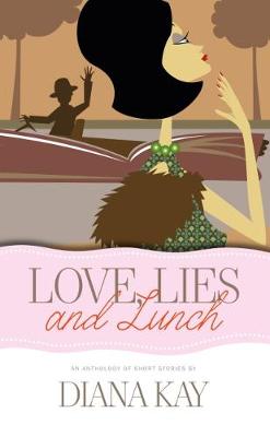 Book cover for Love, Lies and Lunch