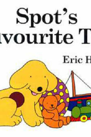 Cover of Spot's Favourite Toy