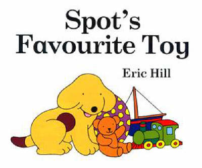 Book cover for Spot's Favourite Toy