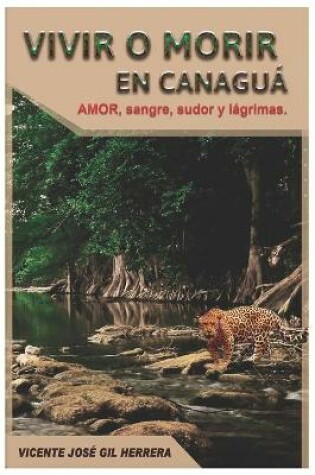 Cover of Vivir O Morir En Canaguá