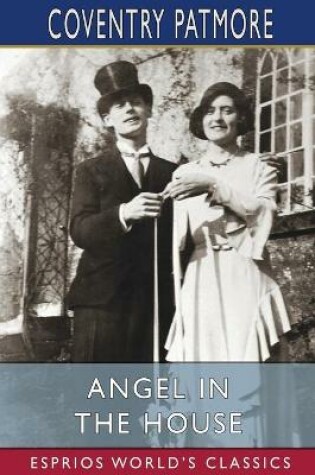 Cover of Angel in the House (Esprios Classics)