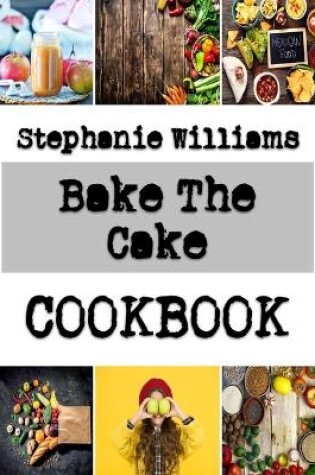 Cover of Bake The Cake