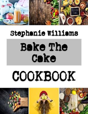 Book cover for Bake The Cake