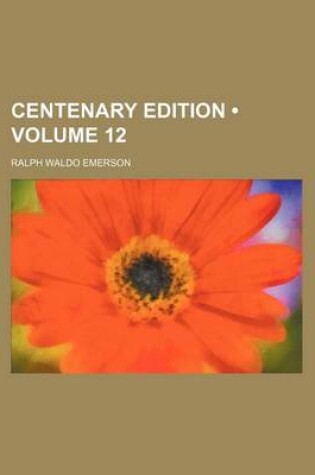 Cover of Centenary Edition (Volume 12)