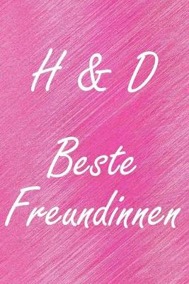 Book cover for H & D. Beste Freundinnen
