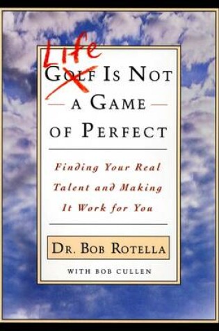 Cover of Life is Not a Game of Perfect