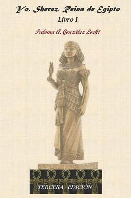 Book cover for Yo, Sherez, Reina de Egipto