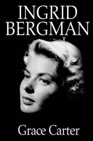 Cover of Ingrid Bergman