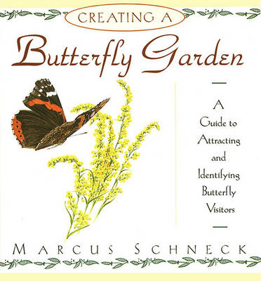 Book cover for Creating a Butterfly Garden