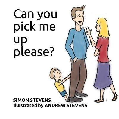 Book cover for Can you pick me up please?