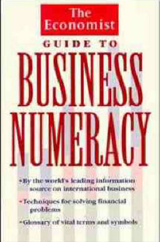Cover of "The Economist" Guide to Business Numeracy