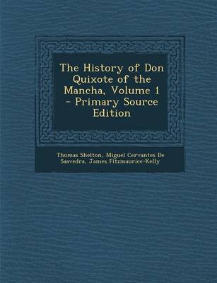 Book cover for The History of Don Quixote of the Mancha, Volume 1