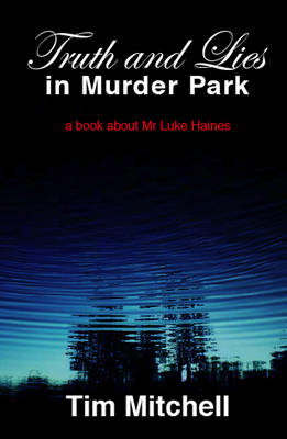 Book cover for Truth and Lies in Murder Park