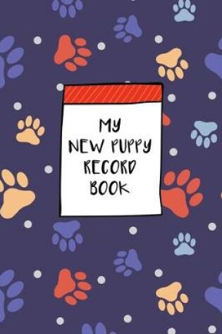 Cover of My New Puppy Record Book