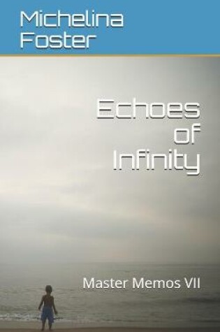 Cover of Echoes of Infinity